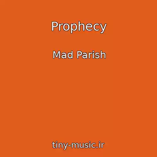 کاور آهنگ Prophecy از Mad Parish