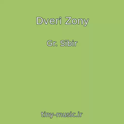 کاور آهنگ Dveri Zony از Gr. Sibir