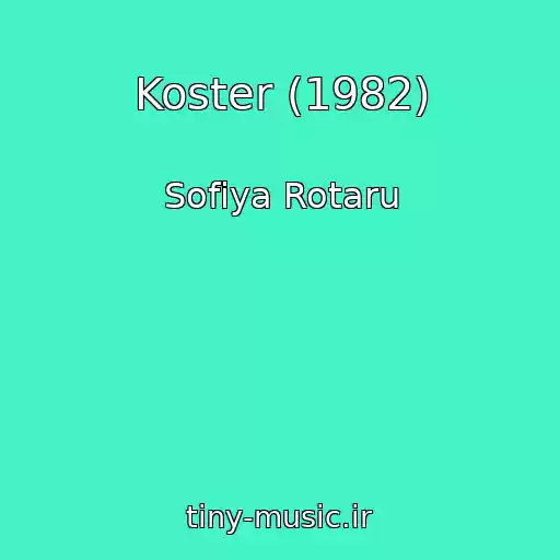 کاور آهنگ Koster (1982) از Sofiya Rotaru