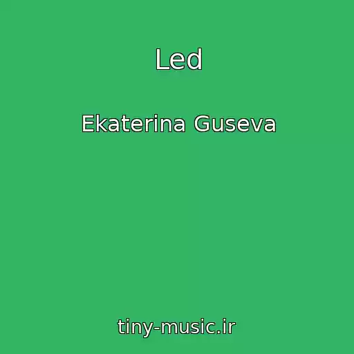 کاور آهنگ Led از Ekaterina Guseva