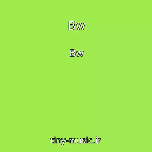 کاور آهنگ Bw از Bw