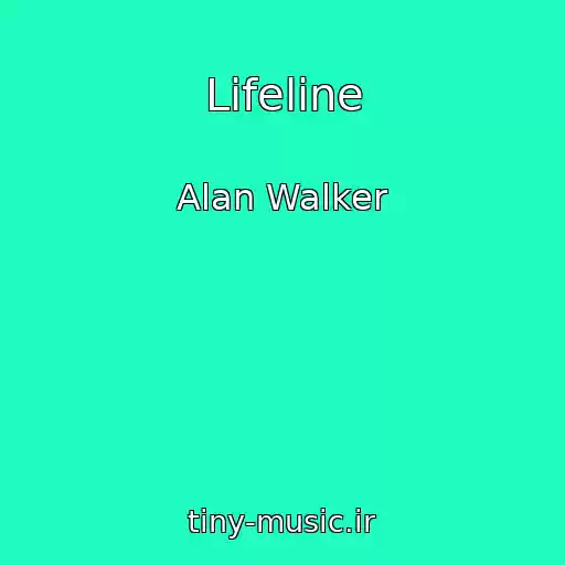 کاور آهنگ Lifeline از Alan Walker