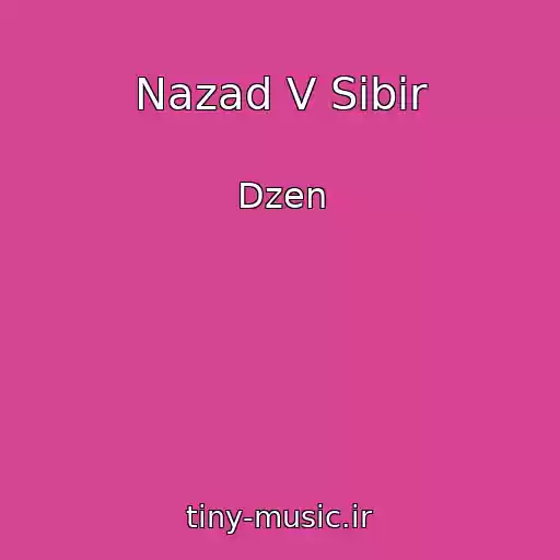 کاور آهنگ Nazad V Sibir از Dzen