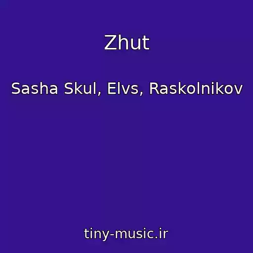 کاور آهنگ Zhut از Sasha Skul, Elvs, Raskolnikov
