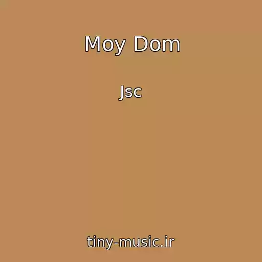 کاور آهنگ Moy Dom از Jsc