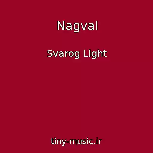 کاور آهنگ Nagval از Svarog Light