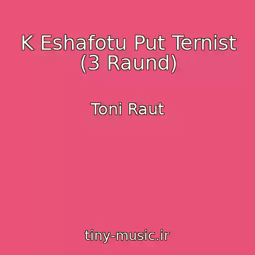 کاور آهنگ K Eshafotu Put Ternist (3 Raund) از Toni Raut