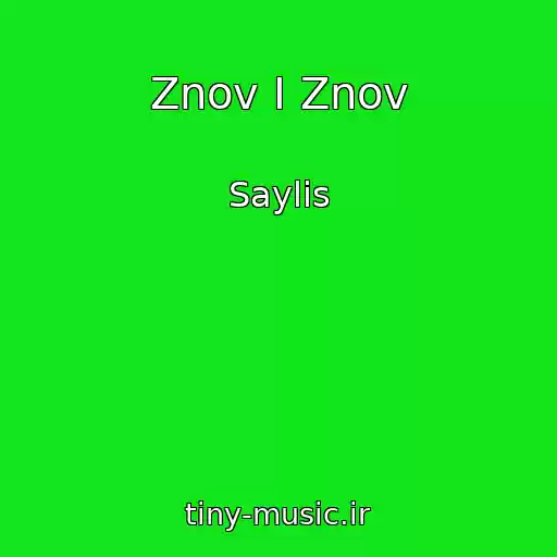 کاور آهنگ Znov І Znov از Saylis
