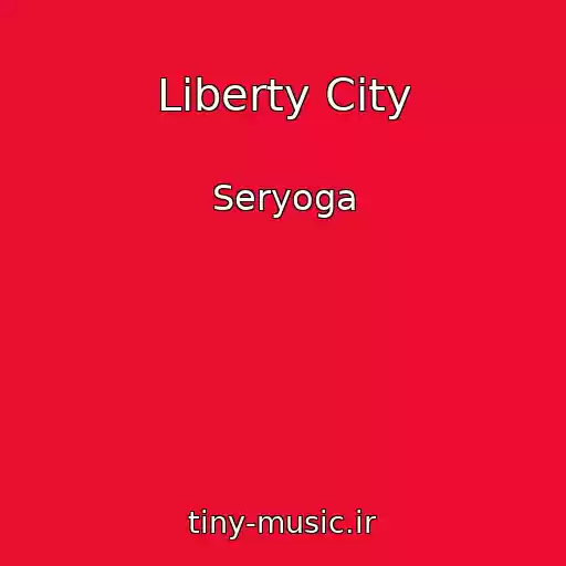 کاور آهنگ Liberty City از Seryoga