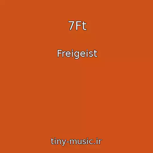 کاور آهنگ 7Ft از Freigeist
