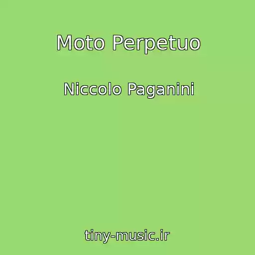 کاور آهنگ Moto Perpetuo از Niccolo Paganini