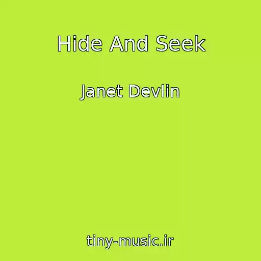 کاور آهنگ Hide And Seek از Janet Devlin