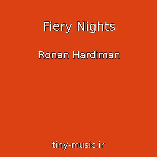 کاور آهنگ Fiery Nights از Ronan Hardiman