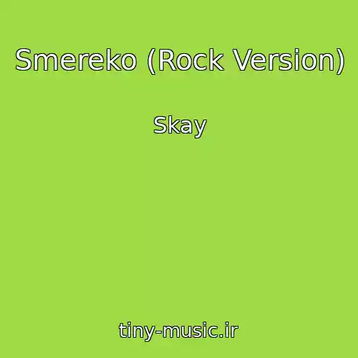 کاور آهنگ Smereko (Rock Version) از Skay