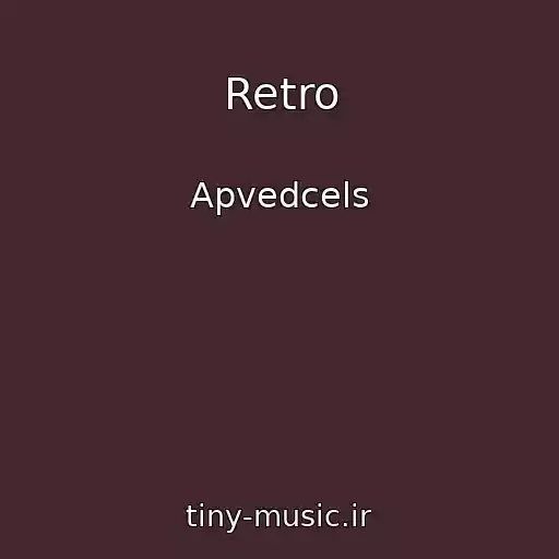 کاور آهنگ Retro از Apvedcels