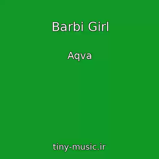 کاور آهنگ Barbi Girl از Aqva