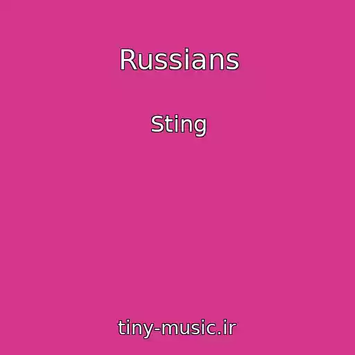 کاور آهنگ Russians از Sting