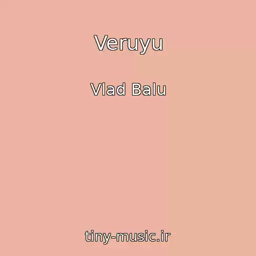 کاور آهنگ Veruyu از Vlad Balu