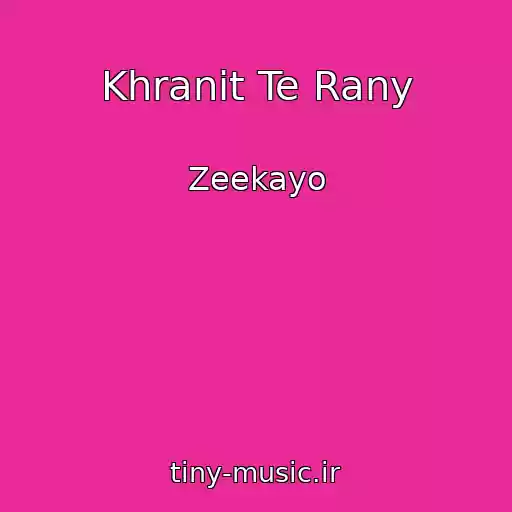 کاور آهنگ Khranit Te Rany از Zeekayo