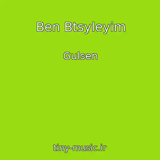 کاور آهنگ Ben Btsyleyim از Gulsen