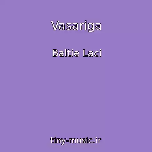 کاور آهنگ Vasariga از Baltie Laci