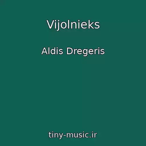 کاور آهنگ Vijolnieks از Aldis Dregeris