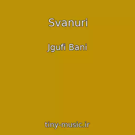 کاور آهنگ Svanuri از Jgufi Bani