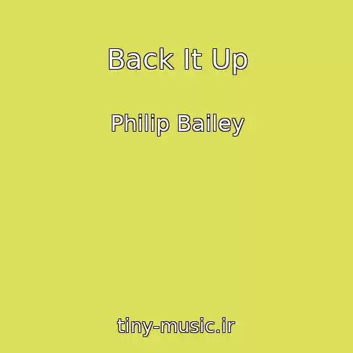 کاور آهنگ Back It Up از Philip Bailey