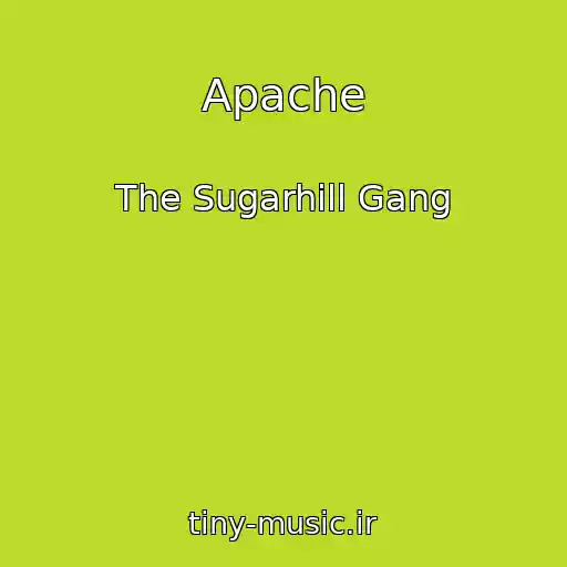 کاور آهنگ Apache از The Sugarhill Gang
