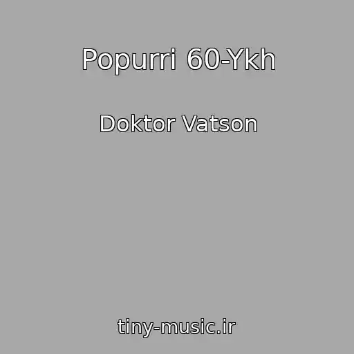 کاور آهنگ Popurri 60-Ykh از Doktor Vatson
