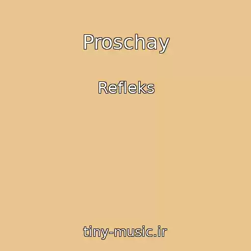کاور آهنگ Proschay از Refleks