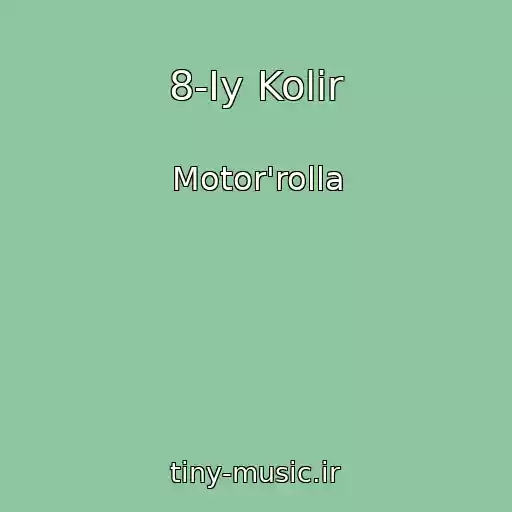 کاور آهنگ 8-Iy Kolіr از Motor'rolla