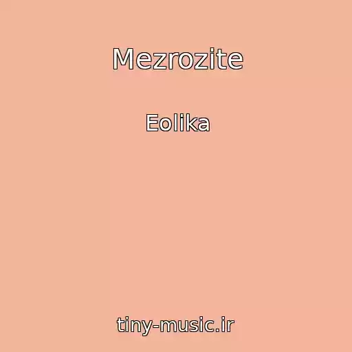 کاور آهنگ Mezrozite از Eolika