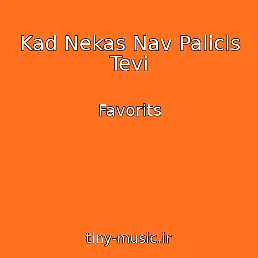 کاور آهنگ Kad Nekas Nav Palicis Tevi از Favorits