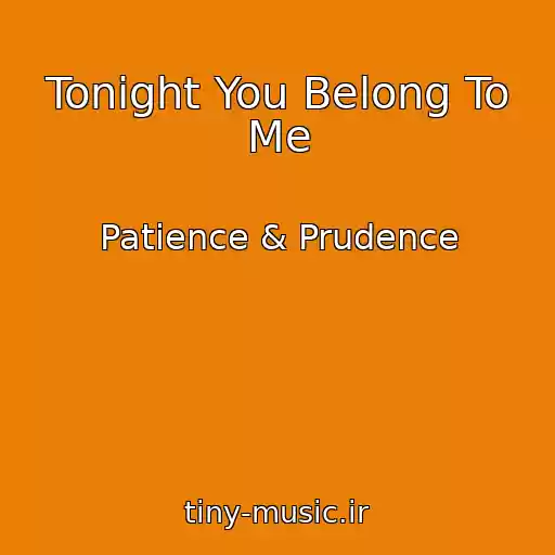 کاور آهنگ Tonight You Belong To Me از Patience & Prudence
