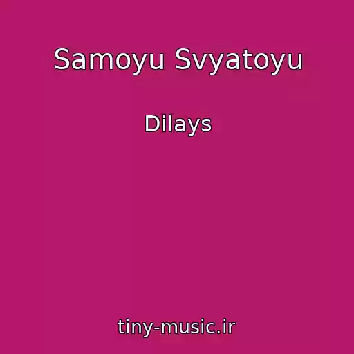 کاور آهنگ Samoyu Svyatoyu از Dilays