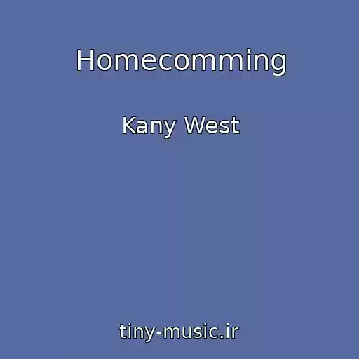 کاور آهنگ Homecomming از Kany West