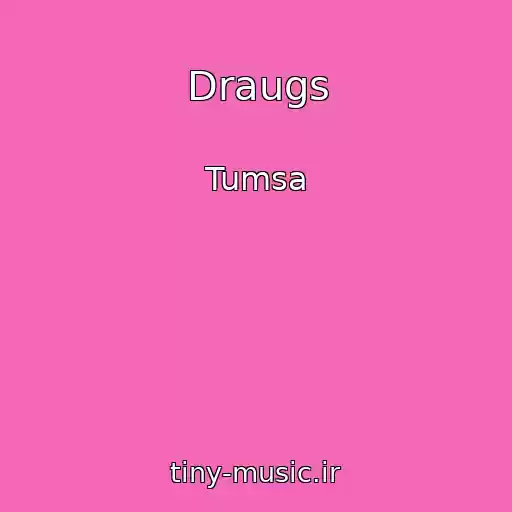 کاور آهنگ Draugs از Tumsa