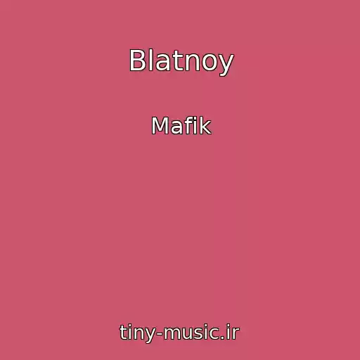 کاور آهنگ Blatnoy از Mafik