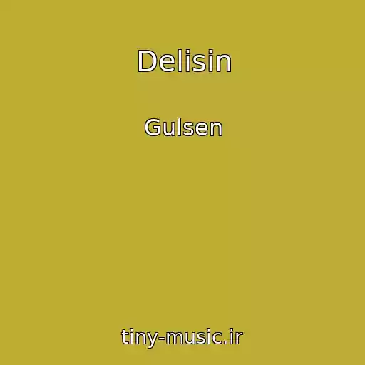 کاور آهنگ Delisin از Gulsen