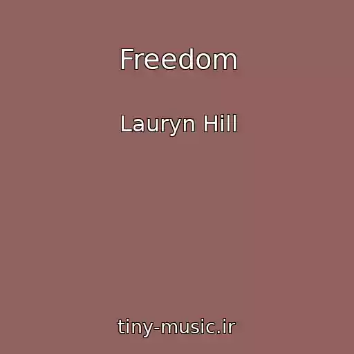 کاور آهنگ Freedom از Lauryn Hill