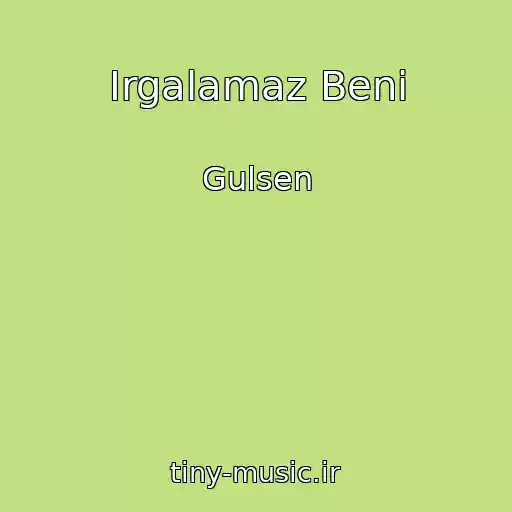 کاور آهنگ Irgalamaz Beni از Gulsen