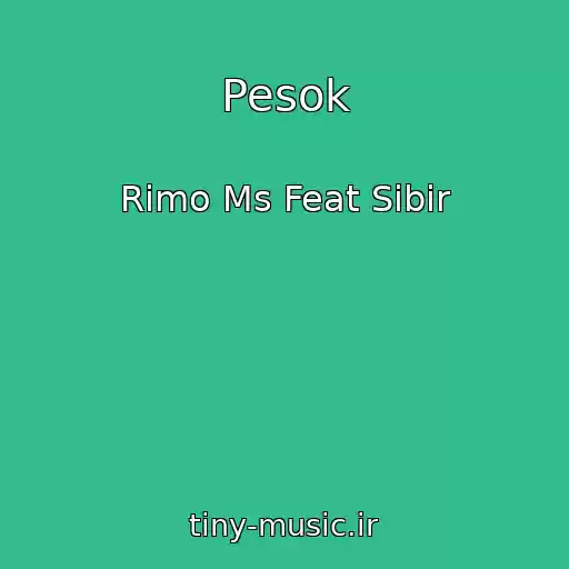 کاور آهنگ Pesok از Rimo Ms Feat Sibir