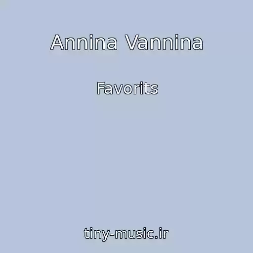 کاور آهنگ Annina Vannina از Favorits