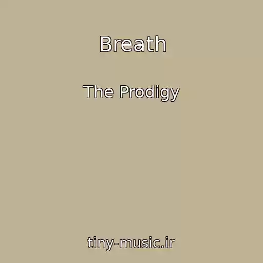 کاور آهنگ Breath از The Prodigy