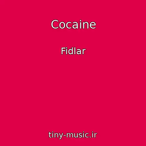 کاور آهنگ Cocaine از Fidlar