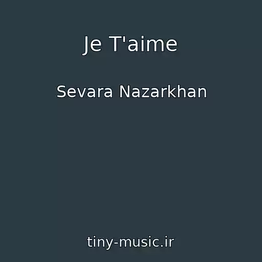کاور آهنگ Je T'aime از Sevara Nazarkhan