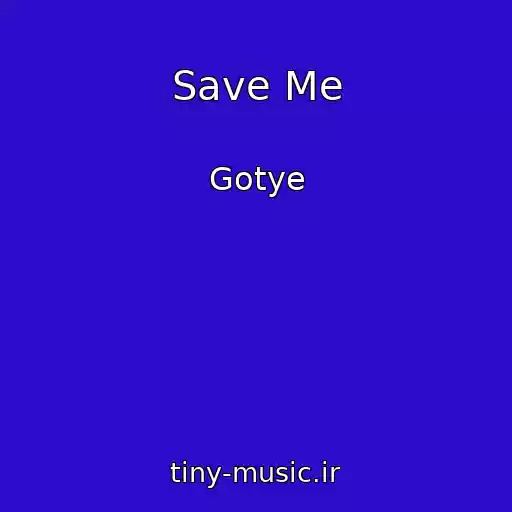 کاور آهنگ Save Me از Gotye