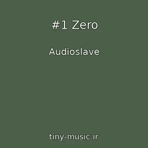 کاور آهنگ #1 Zero از Audioslave