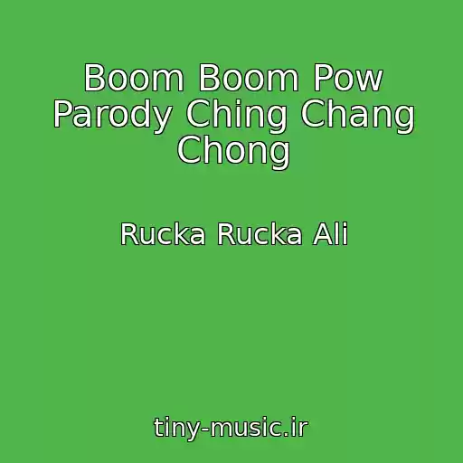 کاور آهنگ Boom Boom Pow Parody Ching Chang Chong از Rucka Rucka Ali